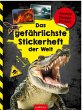 Das gefährlichste Stickerheft der Welt - Bild 1