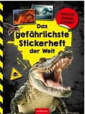 Das gefährlichste Stickerheft der Welt