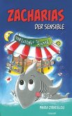Zacharias der Sensible Zacharias der Sensible