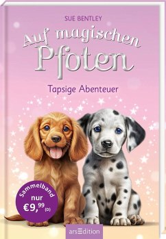 Auf magischen Pfoten - Tapsige Abenteuer - Bentley, Sue