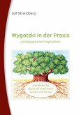 Wygotski in der Praxis Wygotski in der Praxis