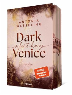 Silent Haze / Dark Venice Bd.2 - Wesseling, Antonia