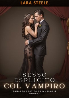 Sesso Esplicito col Vampiro - Steele, Lara