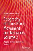 Geography of Time, Place, Movement and Networks, Volume 2