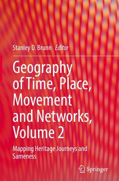 Geography of Time, Place, Movement and Networks, Volume 2