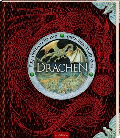 Expedition in die geheime Welt der Drachen - Drake, Ernest