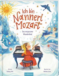 Ich bin Nannerl Mozart - Das vergessene Wunderkind - Ades, Audrey