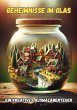 Geheimnisse im Glas - Bild 1