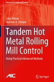 Tandem Hot Metal Rolling Mill Control