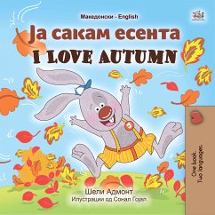 Ја Сакам Есента I Love Autumn (eBook, ePUB) - Admont, Shelley; KidKiddos Books