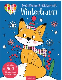 Mein Diamant-Stickerheft - Wintertraum - Sarah Wade