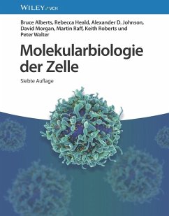 Molekularbiologie der Zelle - Alberts, Bruce;Heald, Rebecca;Johnson, Alexander D.