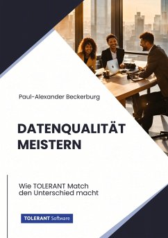 Datenqualität meistern - Beckerburg, Paul-Alexander