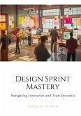 Design Sprint Mastery