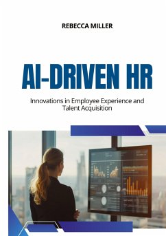 AI-Driven HR - Miller, Rebecca