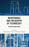 Maintenance and Philosophy of Technology