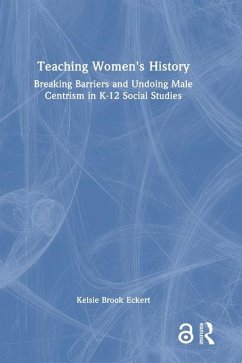 Teaching Women's History - Eckert, Kelsie Brook