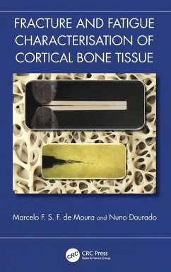Cover Fracture and Fatigue Characterisation of Cortical Bone Tissue