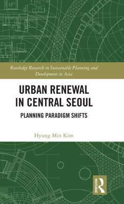 Urban Renewal in Central Seoul - Kim, Hyung Min