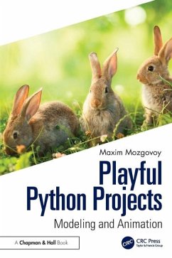 Playful Python Projects - Maxim, Mozgovoy (The University of Aizu)