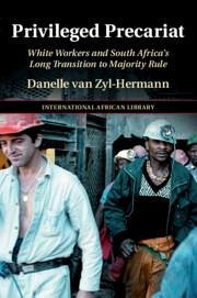 Privileged Precariat - Zyl-Hermann, Danelle van