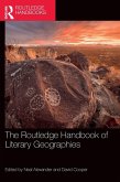 The Routledge Handbook of Literary Geographies The Routledge Handbook of Literary Geographies