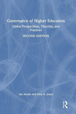 Governance of Higher Education - Jones, Glen A.; Austin, Ian