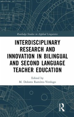 Interdisciplinary Research and Innovation in Bilingual and Second Language Teacher Education