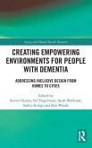 Creating Empowering Environments for People with Dementia