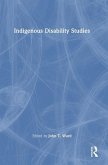 Indigenous Disability Studies