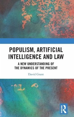 Populism, Artificial Intelligence and Law - Grant, David