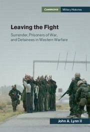 Leaving the Fight - Lynn II, John A.