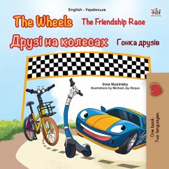 The Wheels The Friendship Race Друзі на колесах Гонка друзів (eBook, ePUB) - Nusinsky, Inna; KidKiddos Books