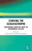 Storying the Ecocatastrophe