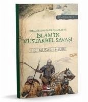 Orta Asyadaki Müslümanlar ve Islamin Müstakbel Savasi - Musab Es Suri, Ebu