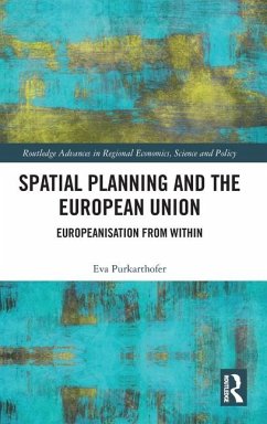 Spatial Planning and the European Union - Purkarthofer, Eva