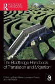 The Routledge Handbook of Translation and Migration