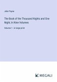 The Book of the Thousand Nights and One Night; In Nine Volumes