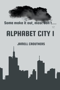 Alphabet City 1 - Crouthers, Jamell