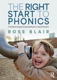 The Right Start to Phonics - Blair, Rose