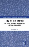 The Mythic Indian