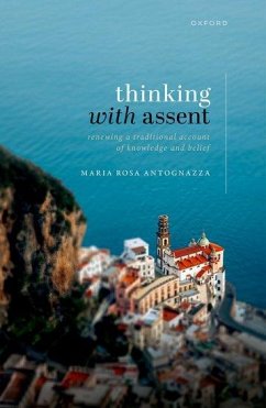 Thinking with Assent - Antognazza, Maria Rosa