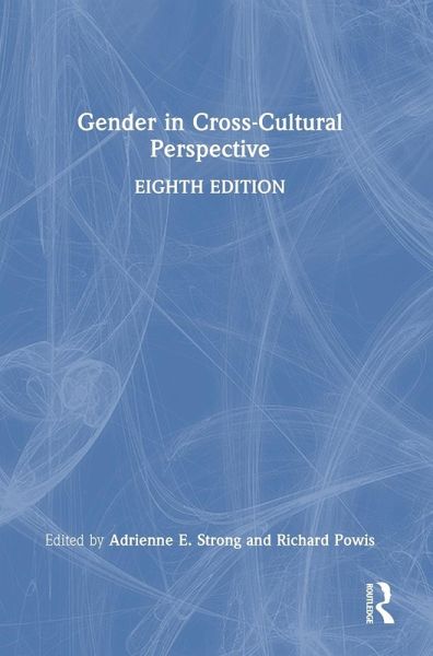 Gender in Cross-Cultural Perspective Gender in Cross-Cultural Perspective