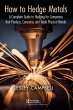 How to Hedge Metals - Bild 1