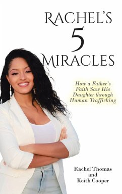 Rachel's 5 Miracles - Thomas, Rachel; Cooper, Keith