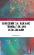 Eurocentrism, Qur¿anic Translation and... - Bild 1