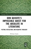 Don Quixote's Impossible Quest for the Absolute in Literature