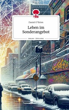 Leben im Sonderangebot. Life is a Story - story.one - O'Brien, Daniel