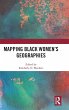 Mapping Black Women's Geographies - Bild 1