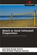 Beach or Sand Volleyball Preparation - Bild 1